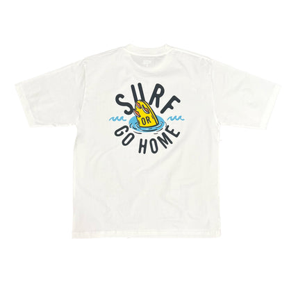 Surf Go Home Short Sleeve T-Shirt